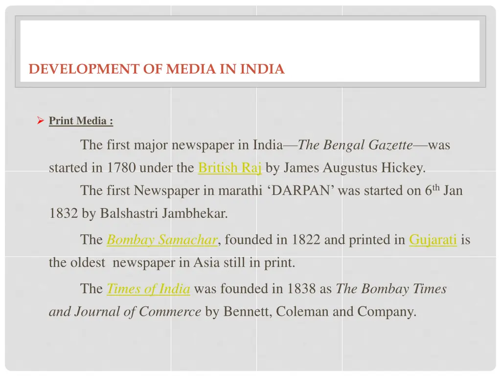 development of media in india