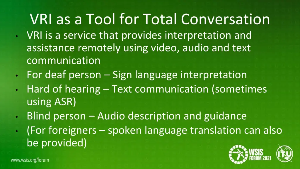 vri as a tool for total conversation