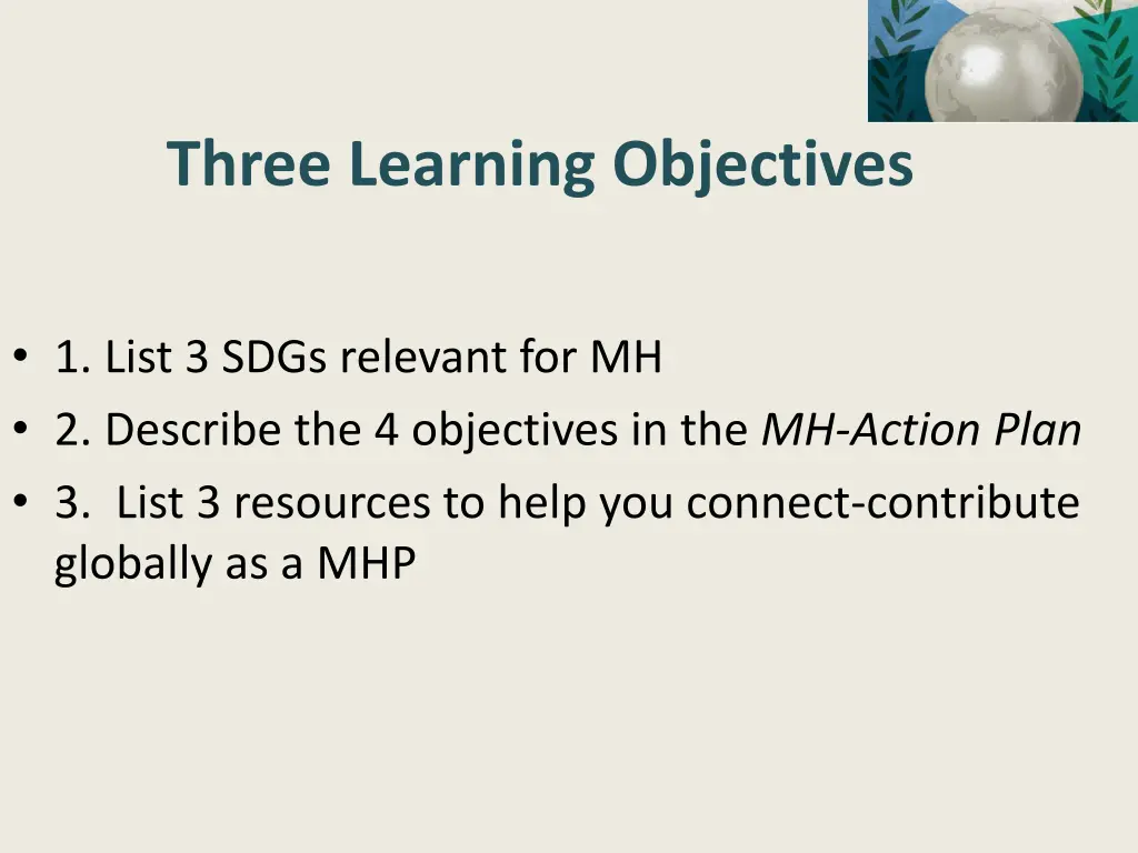 three learning objectives