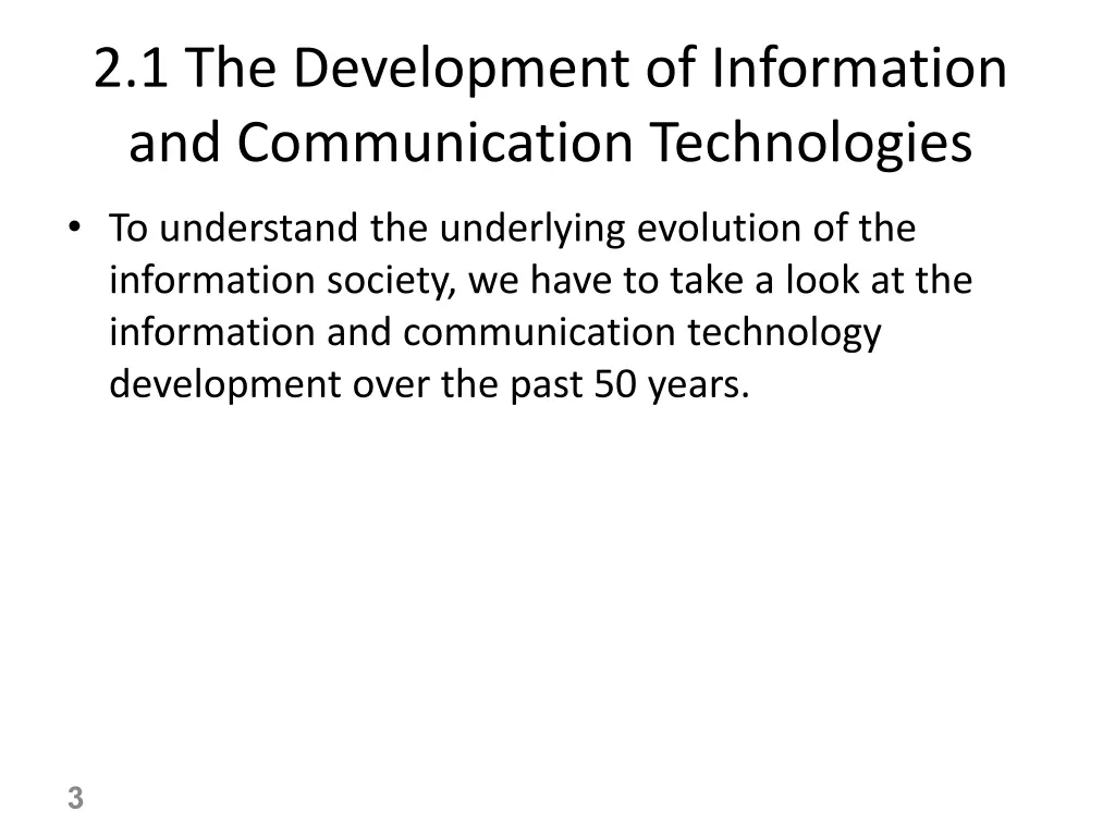 2 1 the development of information
