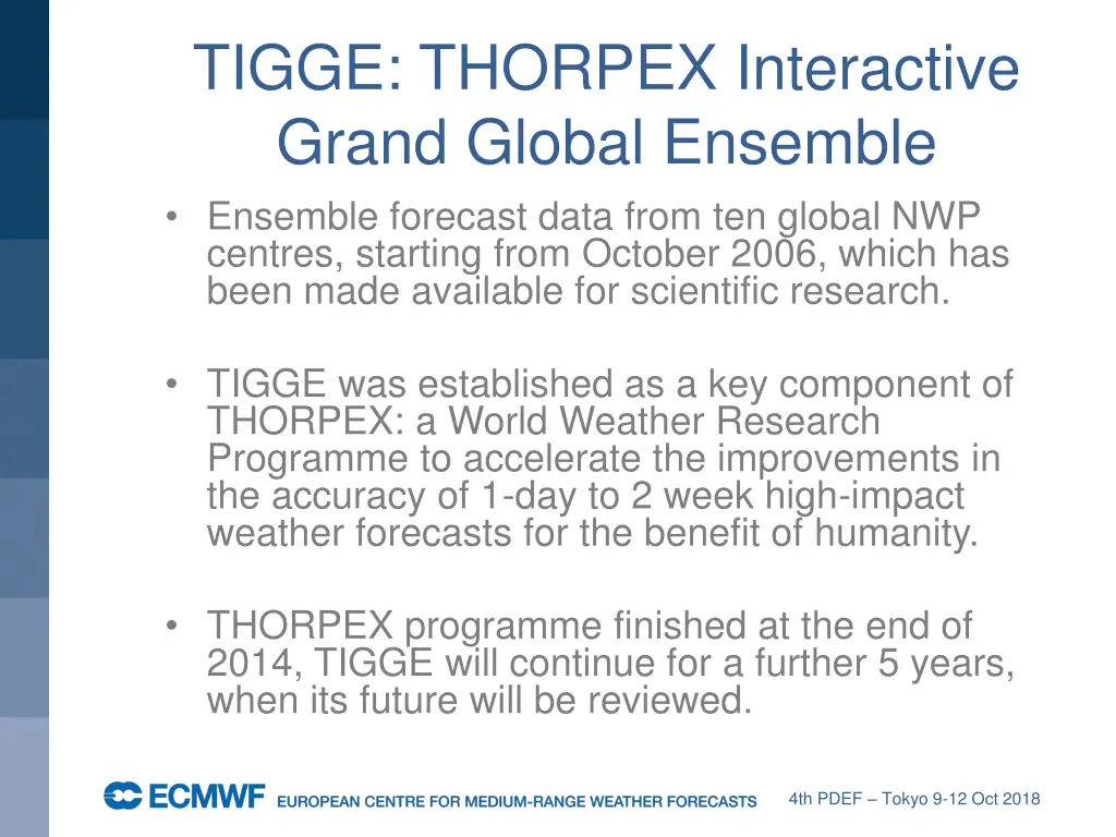 tigge thorpex interactive grand global ensemble