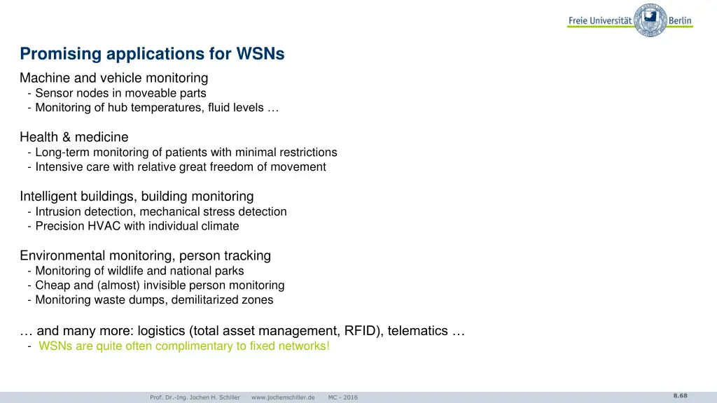 promising applications for wsns machine