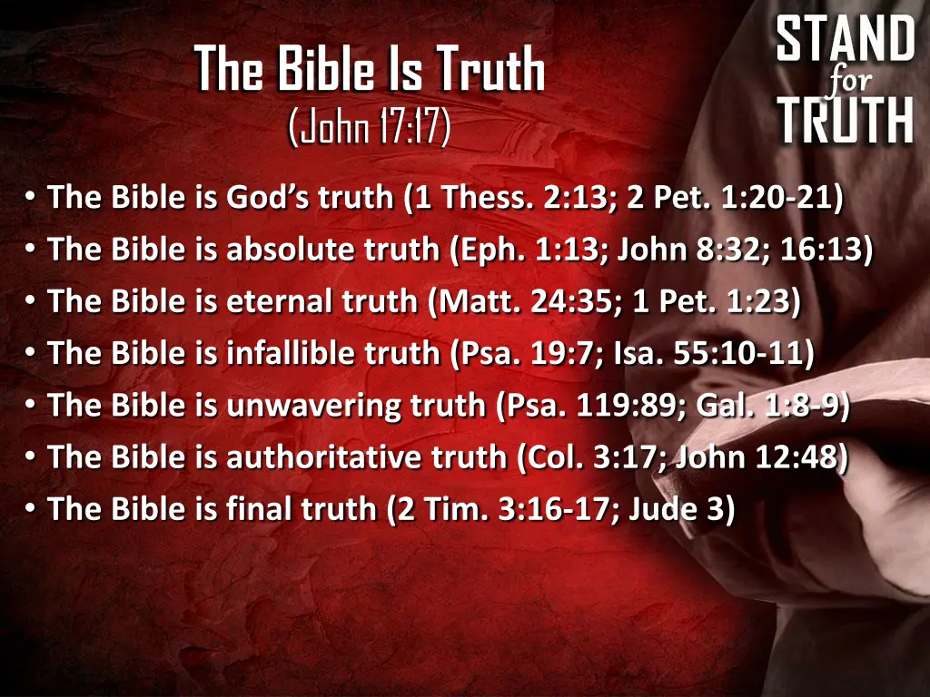 the bible is truth john 17 17