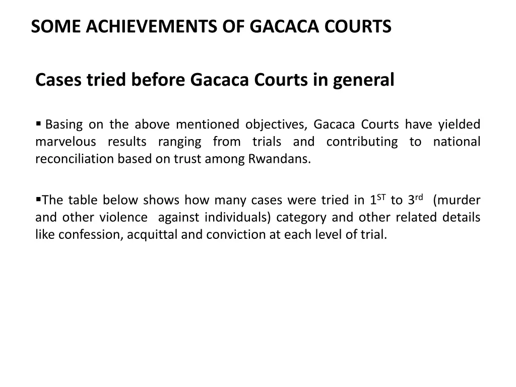 some achievements of gacaca courts