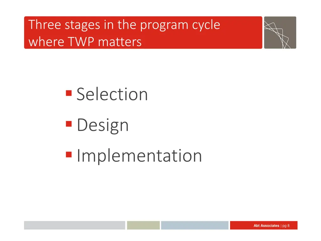 three stages in the program cycle where