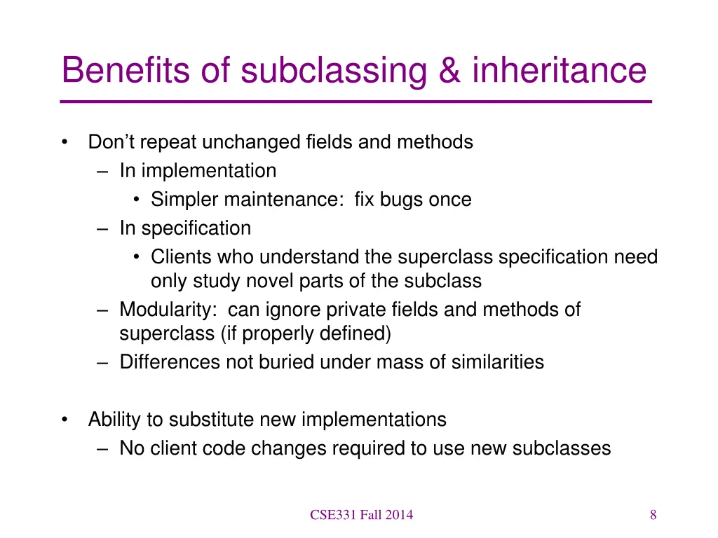 benefits of subclassing inheritance
