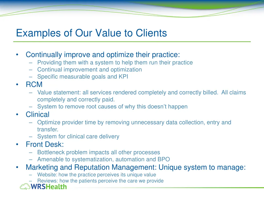 examples of our value to clients