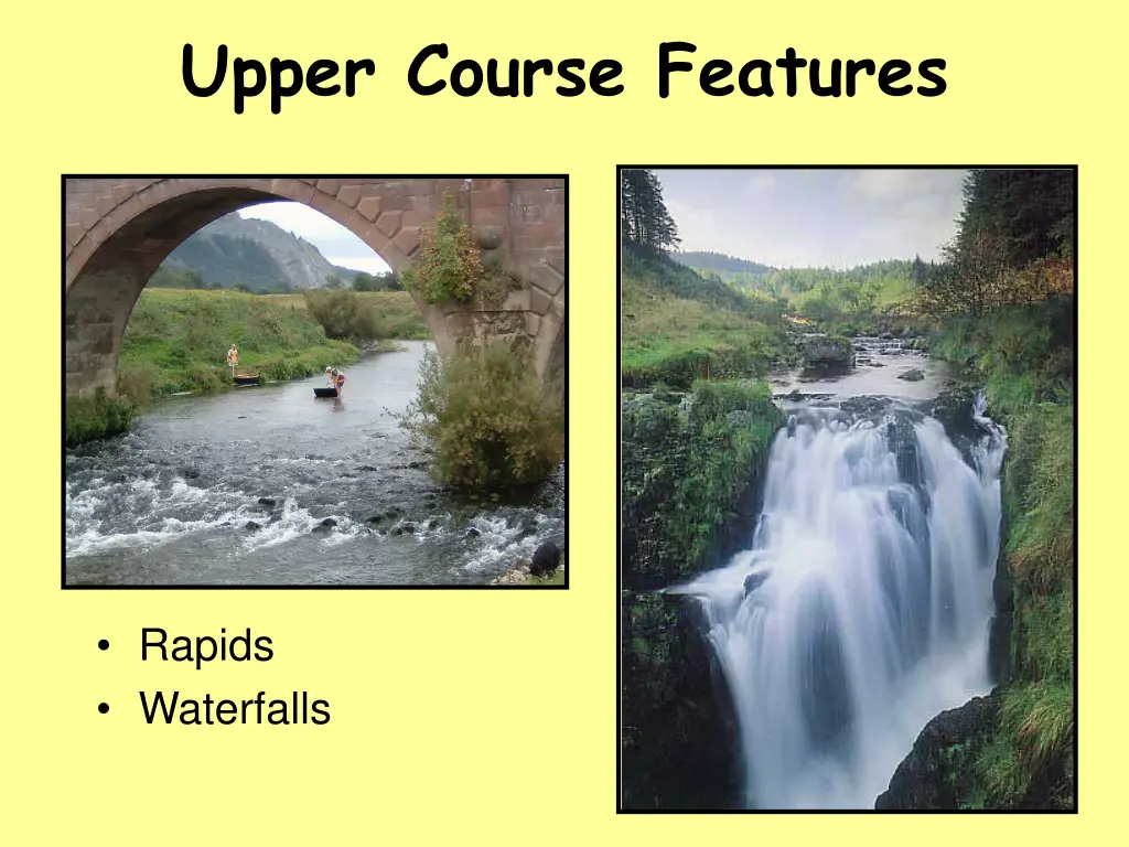 upper course features