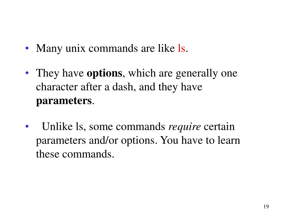 many unix commands are like ls