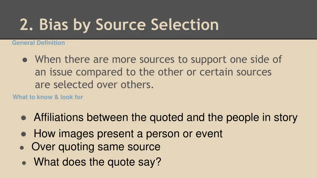 2 bias by source selection