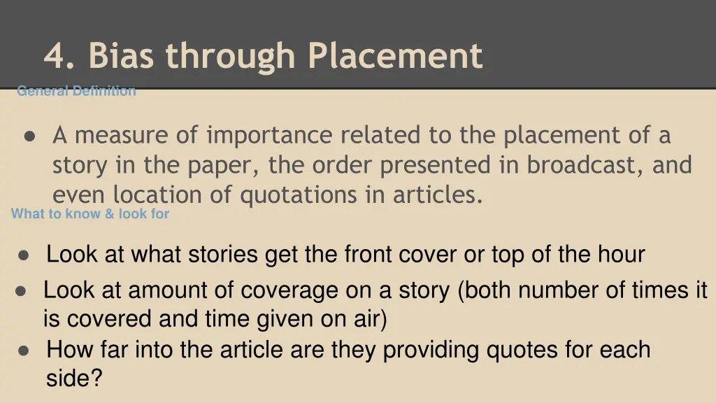 4 bias through placement general definition