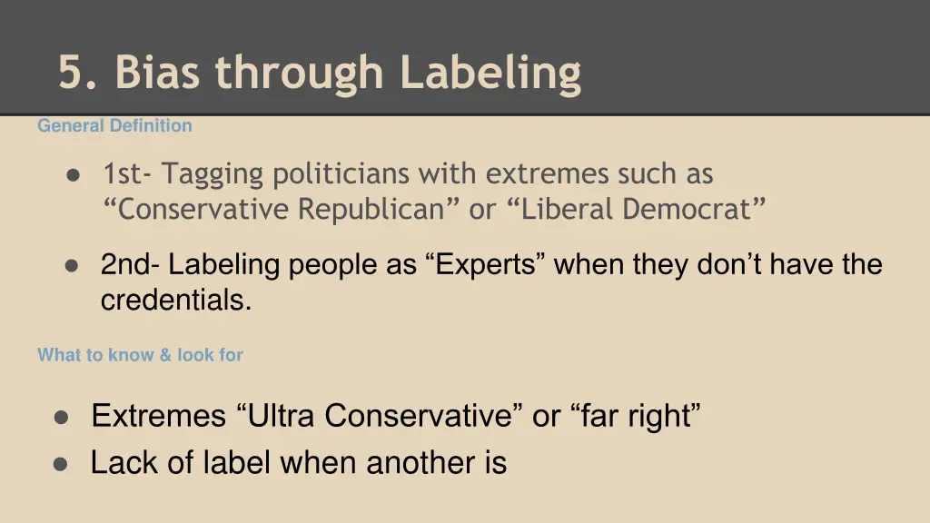 5 bias through labeling