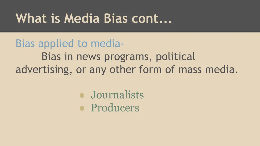 what is media bias cont