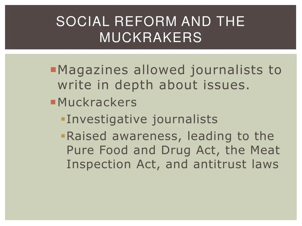 social reform and the muckrakers