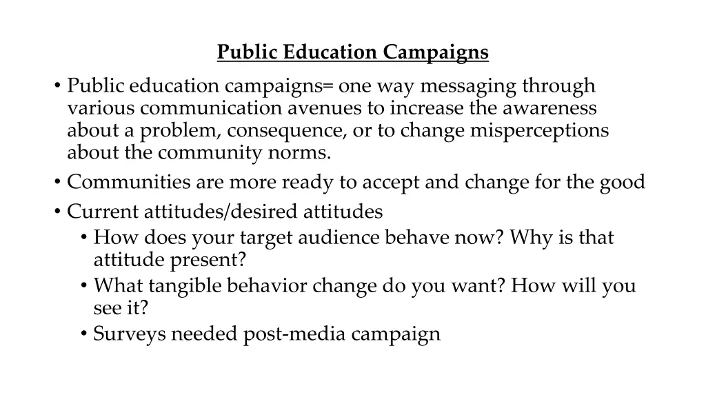 public education campaigns