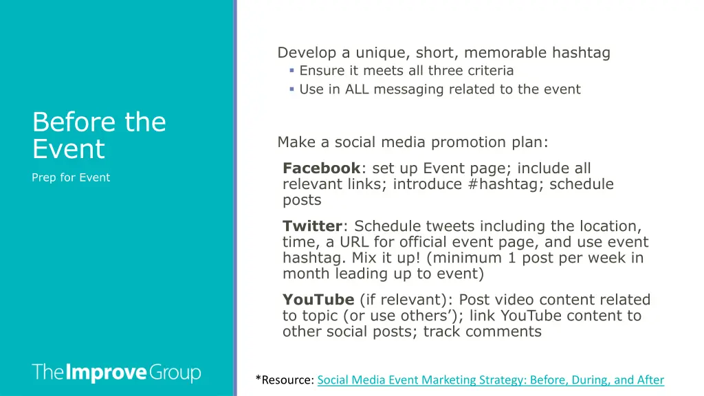 develop a unique short memorable hashtag ensure