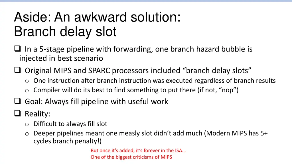 aside an awkward solution branch delay slot