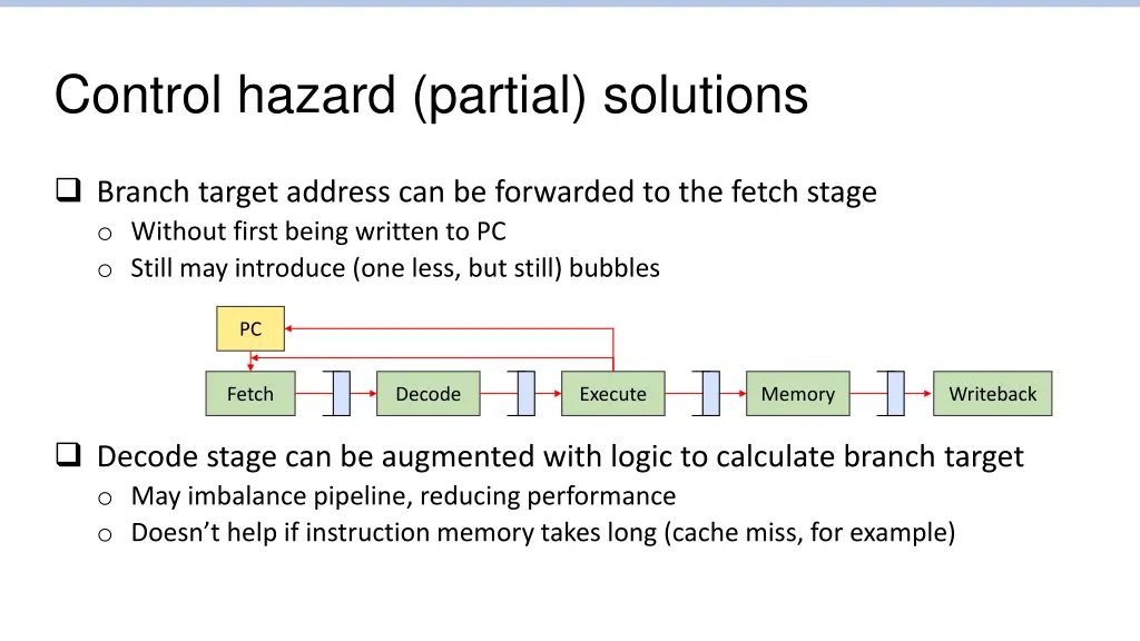 control hazard partial solutions