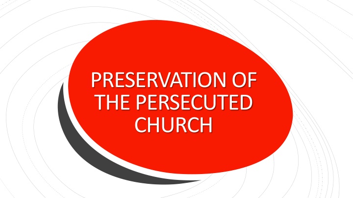 preservation of the persecuted church