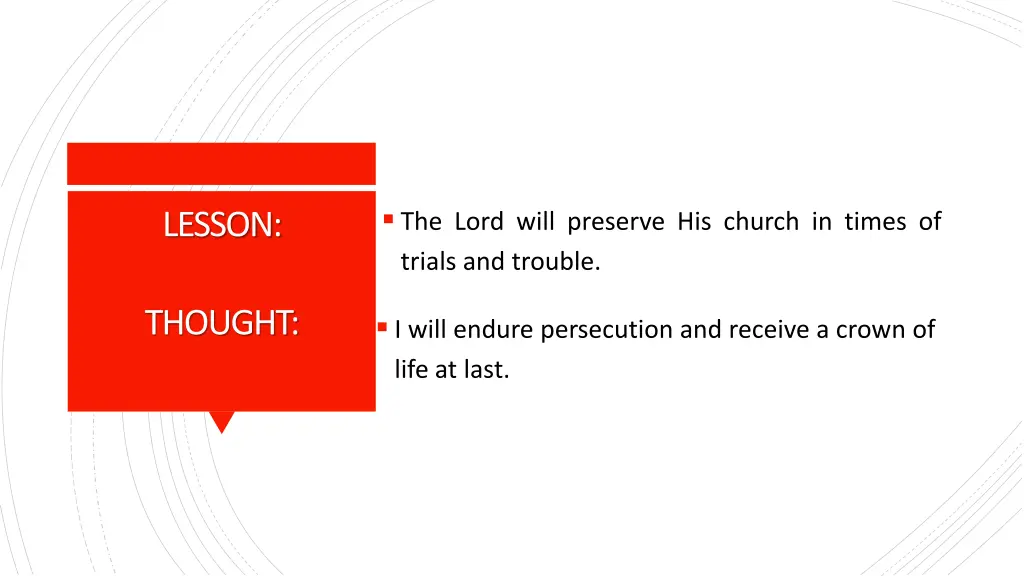 the lord will preserve his church in times