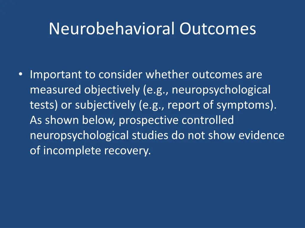 neurobehavioral outcomes