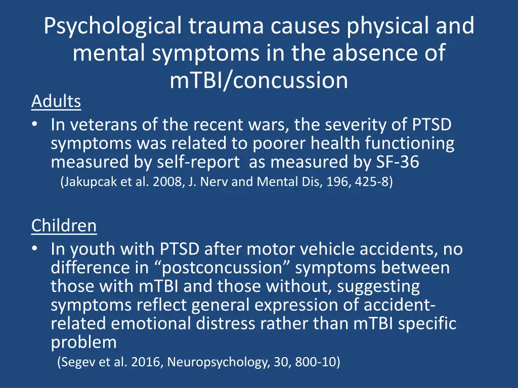psychological trauma causes physical and mental
