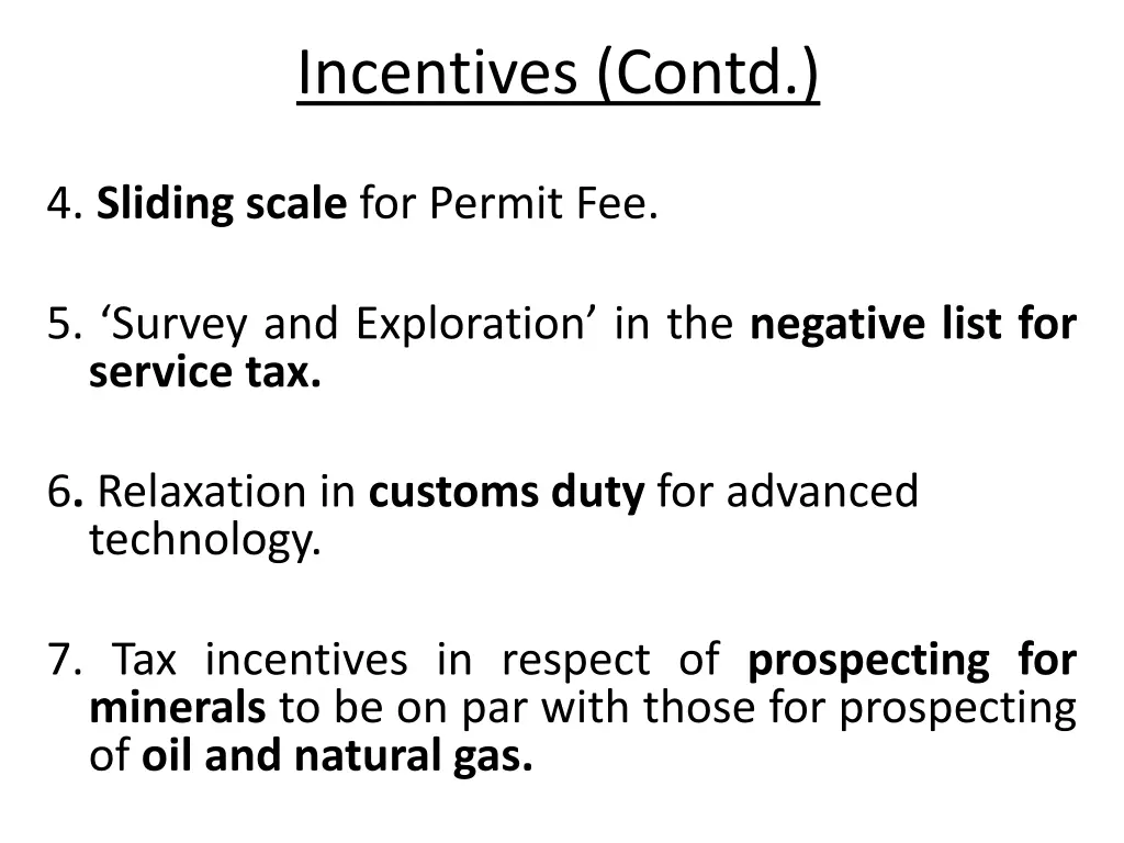 incentives contd 1
