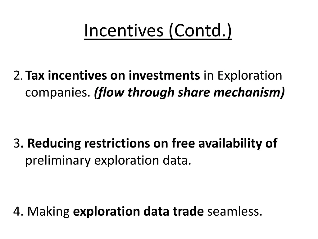 incentives contd