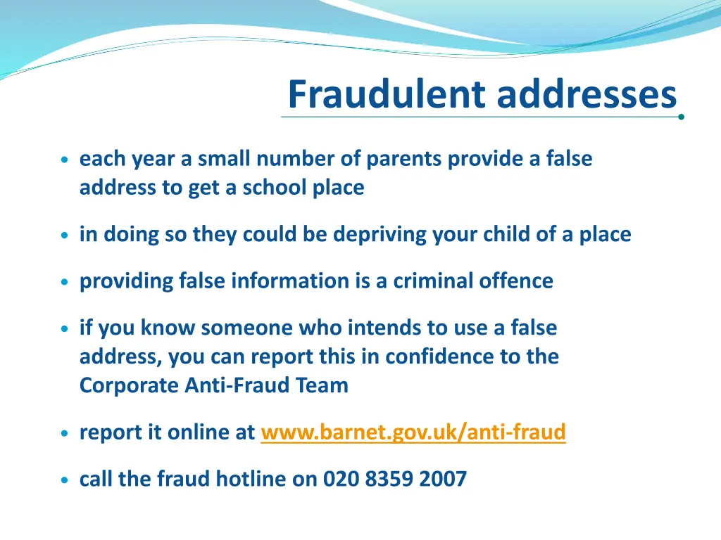 fraudulent addresses
