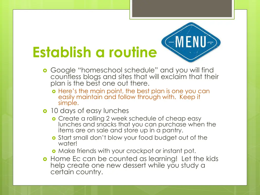 establish a routine