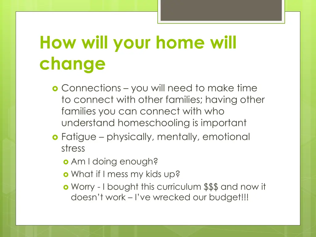 how will your home will change 1