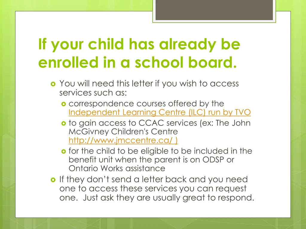 if your child has already be enrolled in a school 2