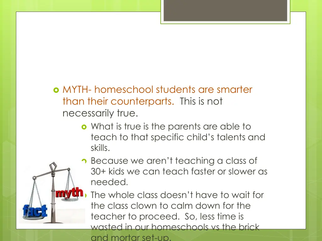 myth homeschool students are smarter than their