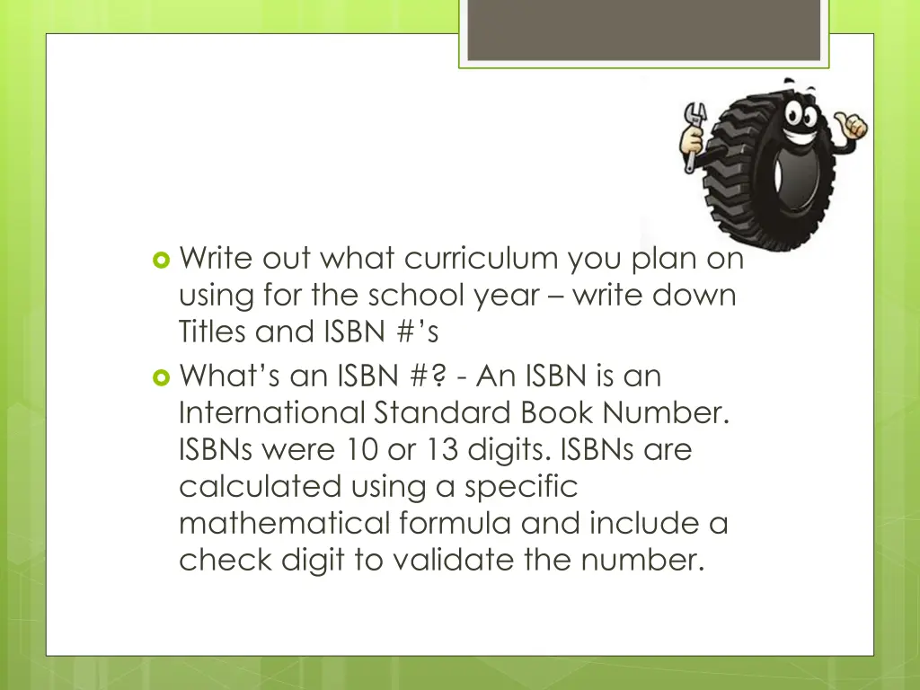 write out what curriculum you plan on using