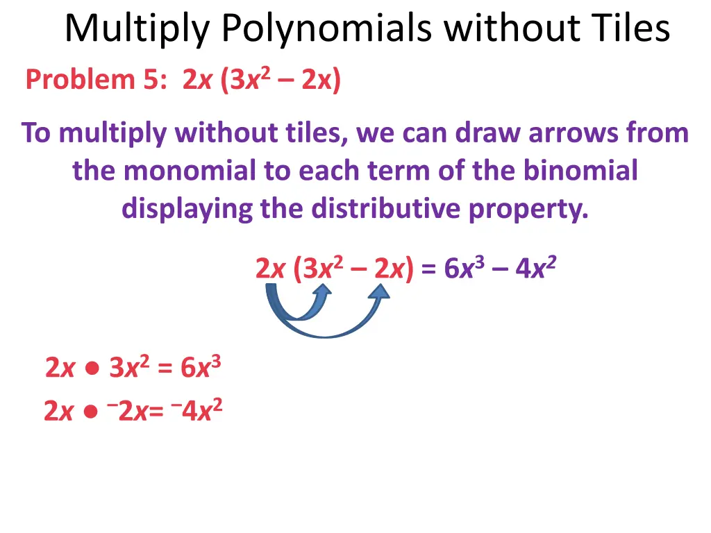 multiply polynomials without tiles problem 3