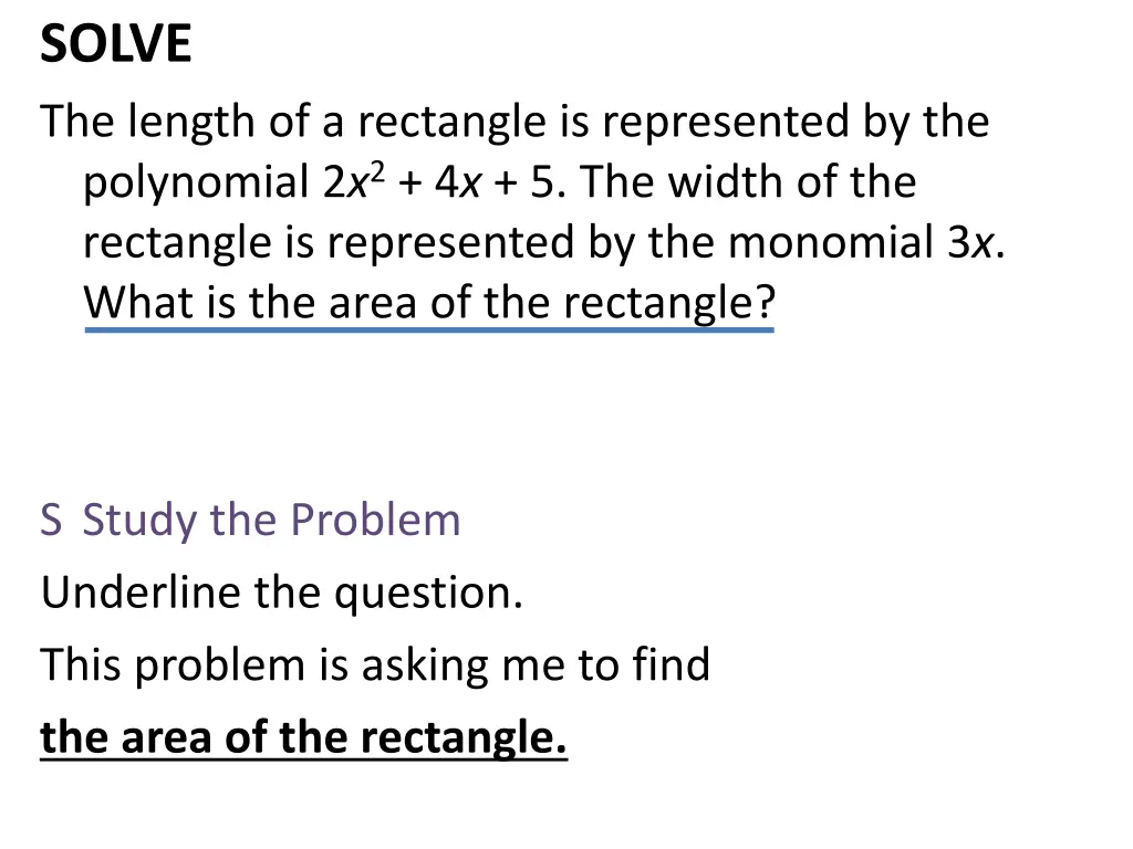 solve the length of a rectangle is represented 1