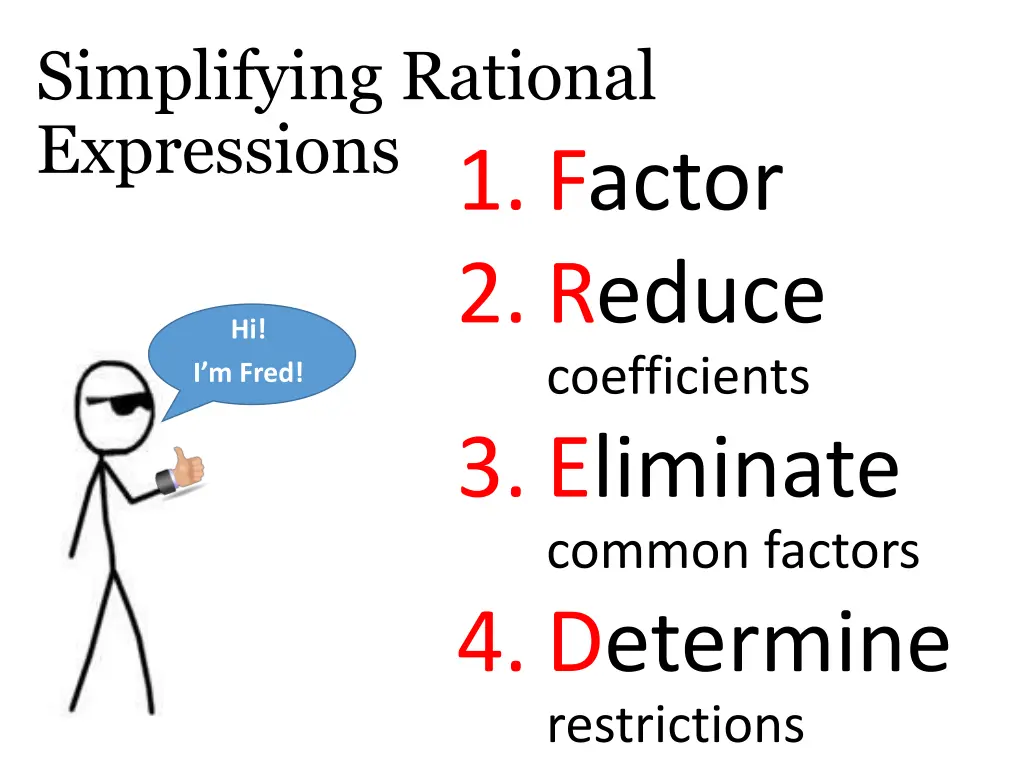 simplifying rational expressions 1 factor