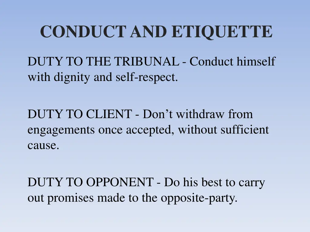conduct and etiquette