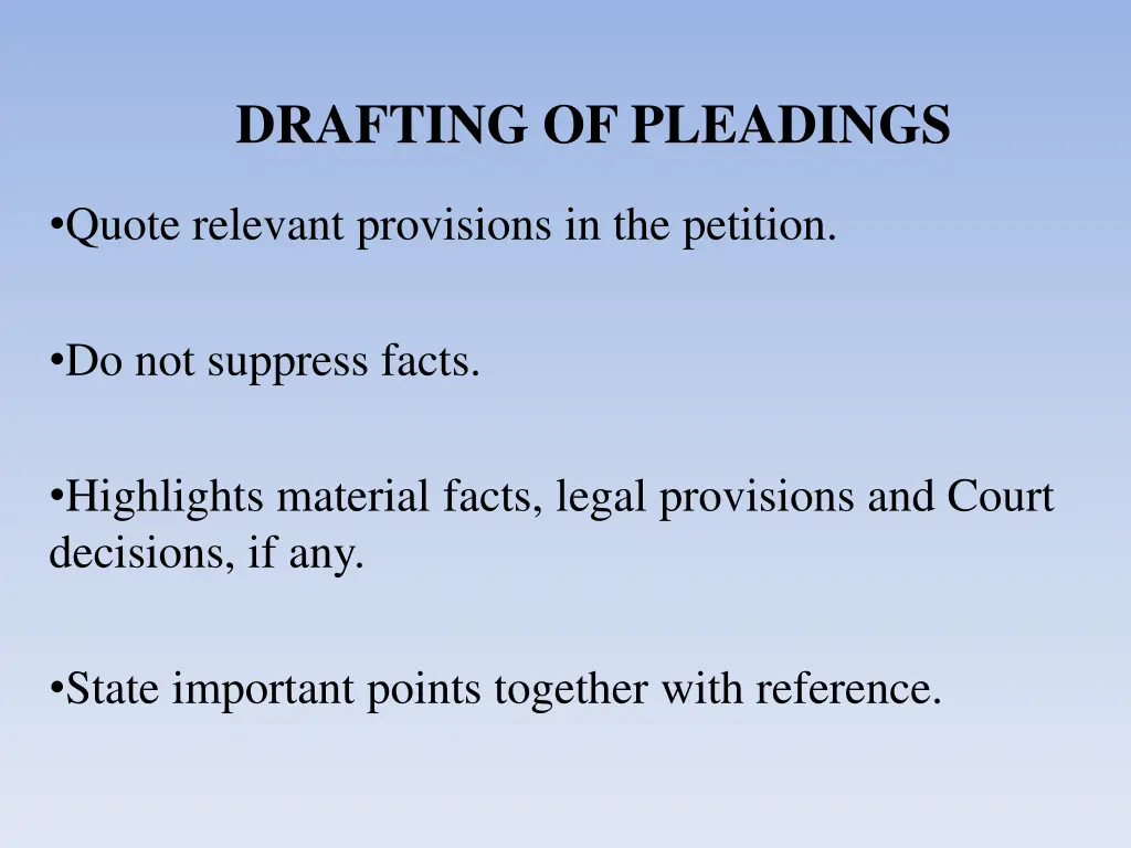 drafting of pleadings