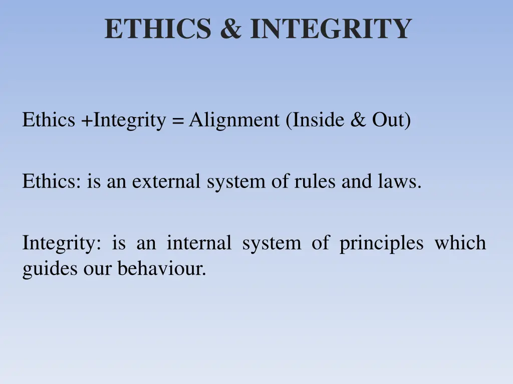 ethics integrity