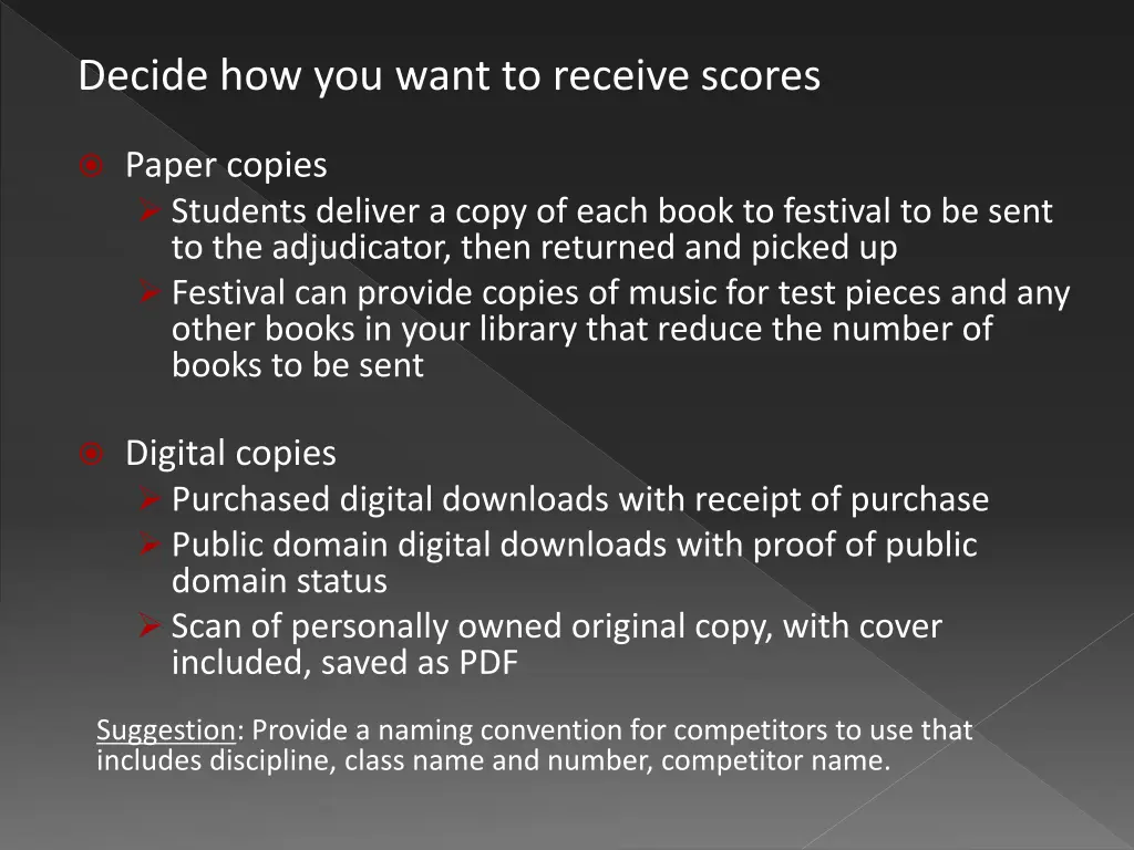 decide how you want to receive scores