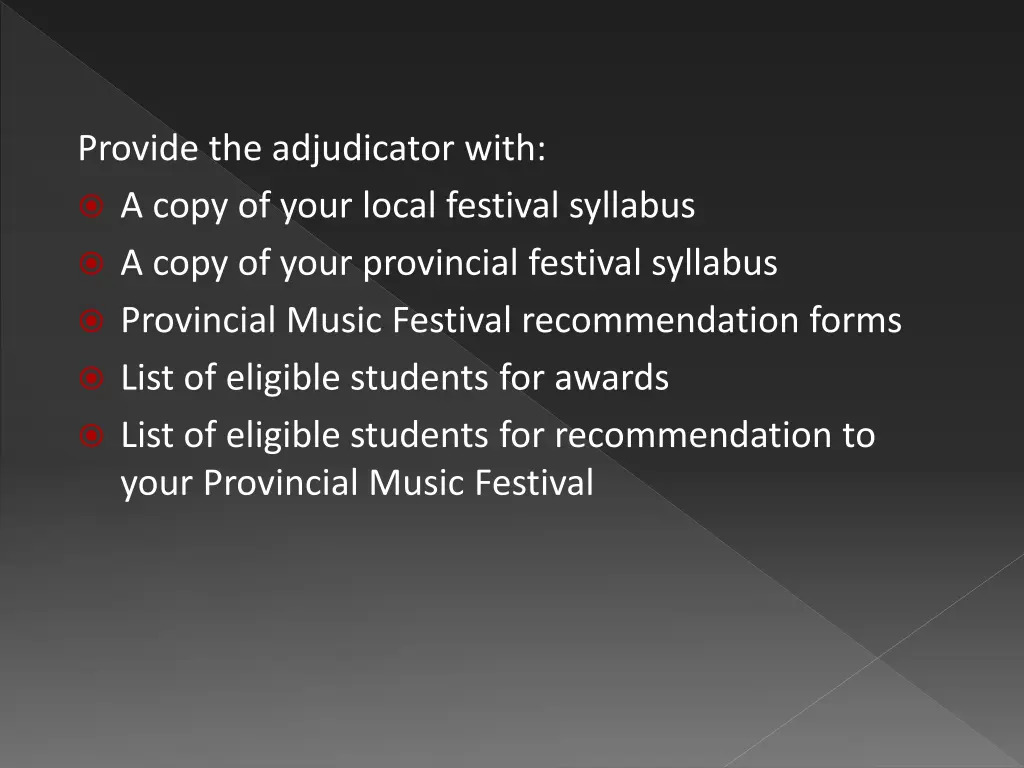 provide the adjudicator with