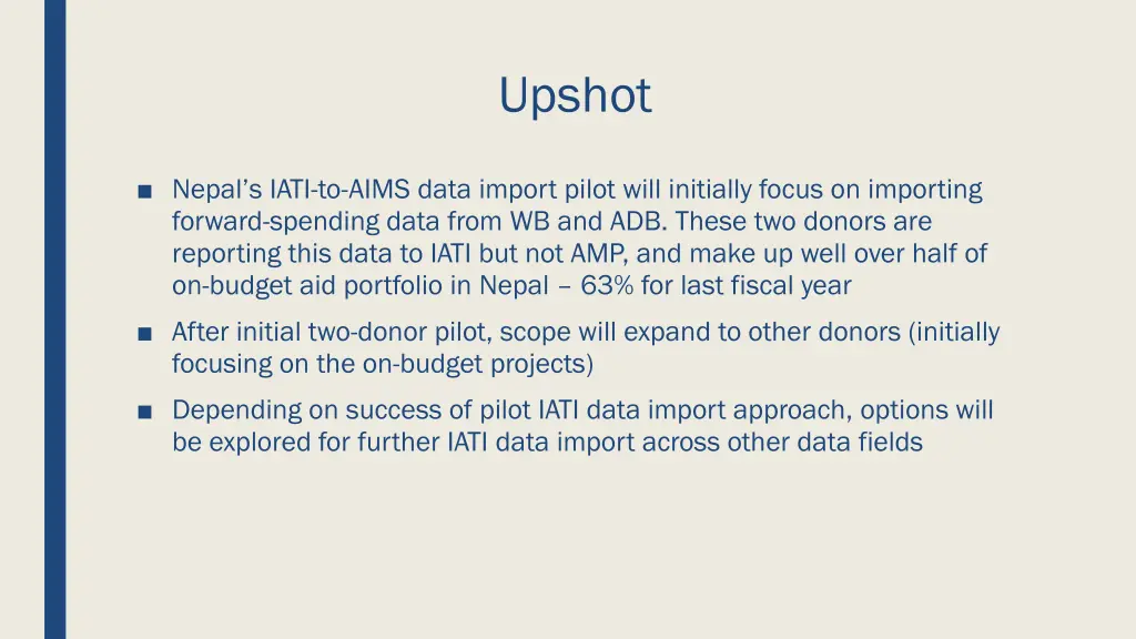 upshot