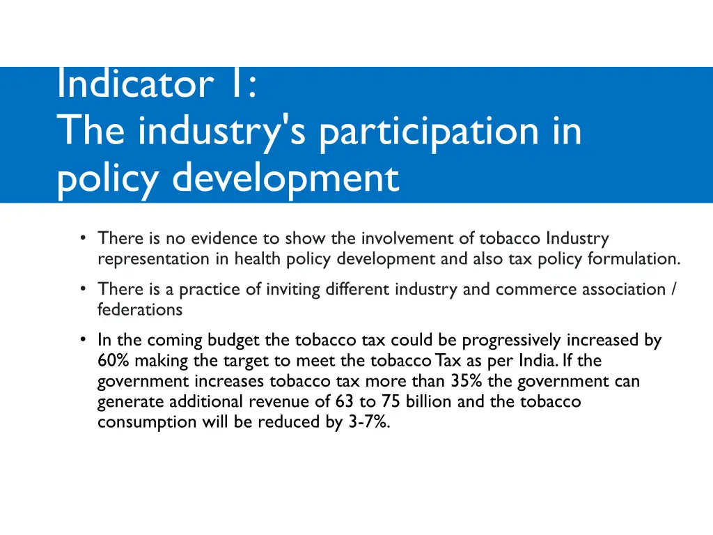 indicator 1 the industry s participation