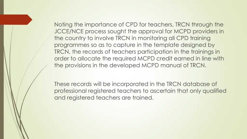 noting the importance of cpd for teachers trcn
