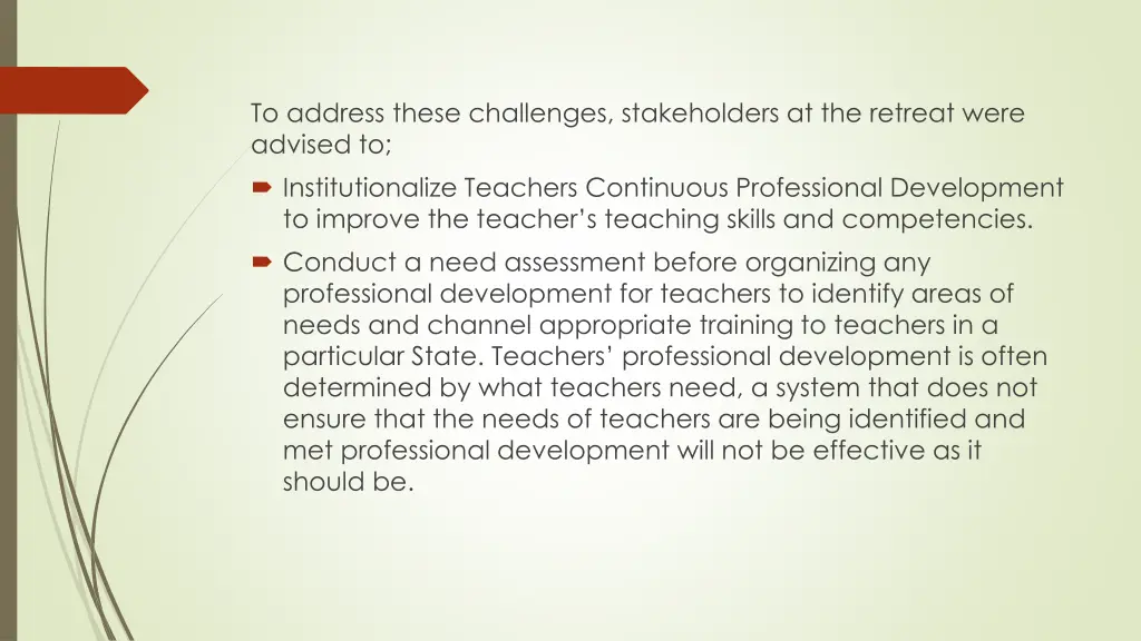 to address these challenges stakeholders