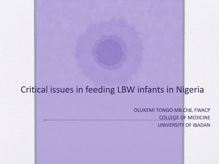 critical issues in feeding lbw infants in nigeria