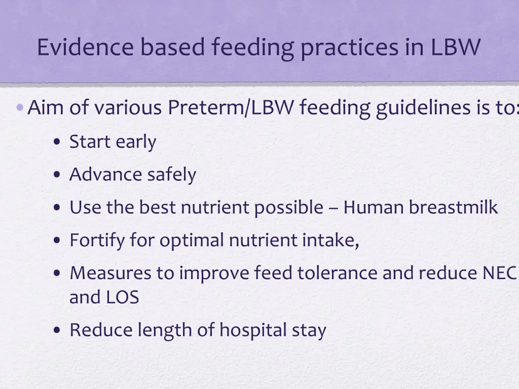 evidence based feeding practices in lbw