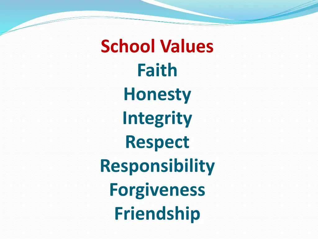 school values faith honesty integrity respect