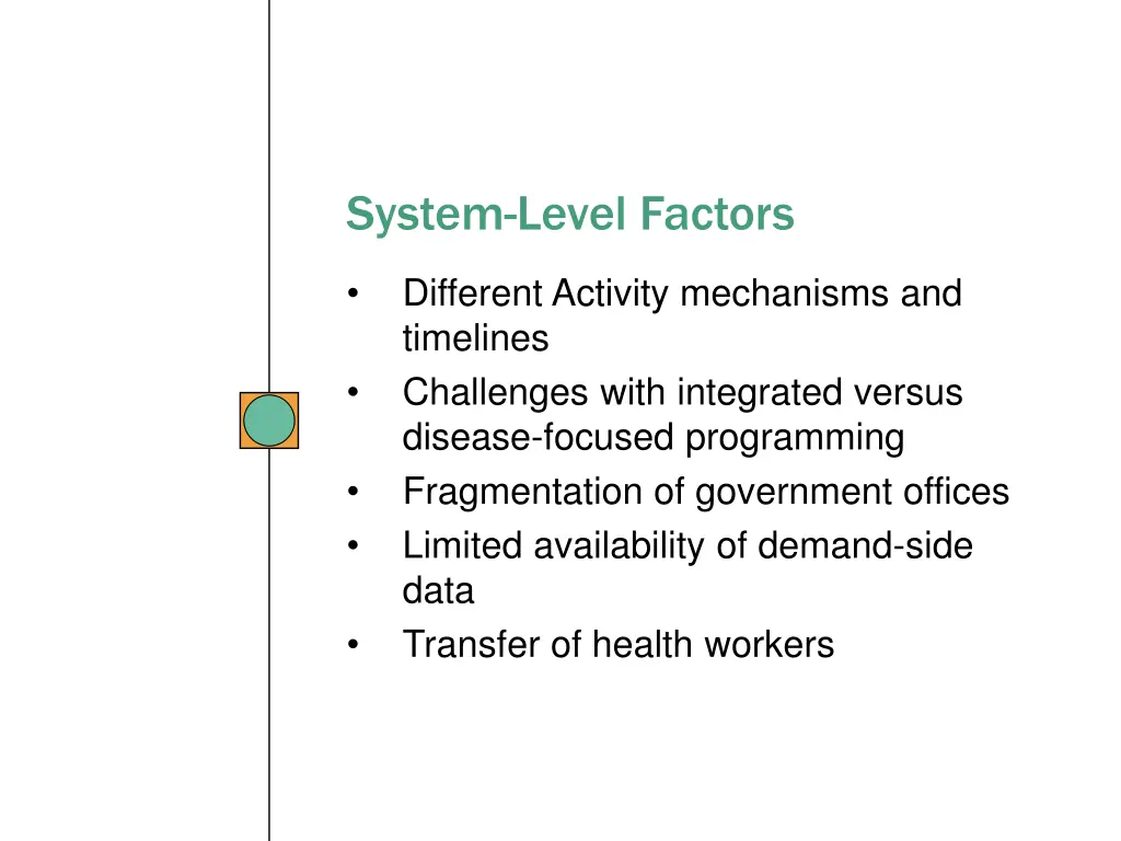 system level factors